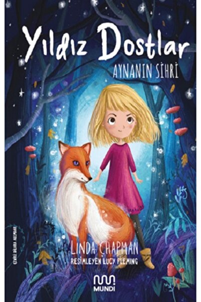 Genel Markalar Yıldız Dostlar Aynanın Sihri kitabı güncel Linda Chapman Edebi...