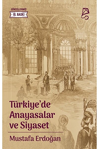 Serbest Kitaplar Türkiye’de Anayasalar ve Siyaset