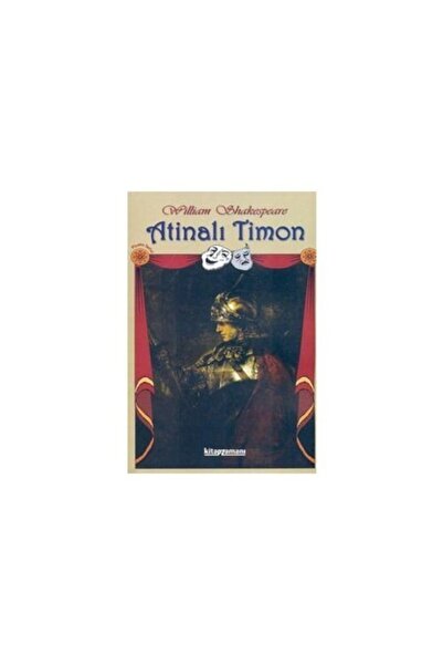 Anonim Yayıncılık William Shakespeare Atinalı Timon