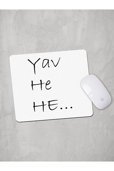 Panorama Ajans Yav He He Funny Word Design Mouse Pad