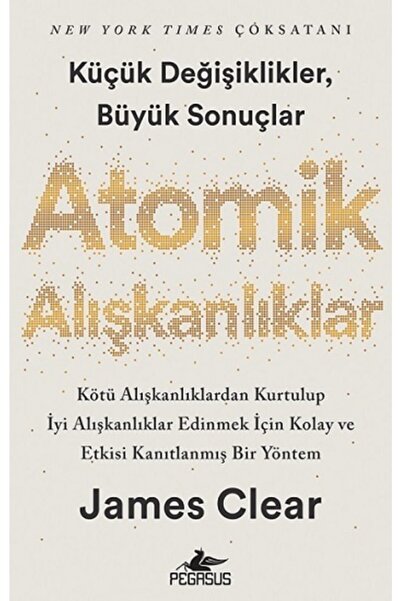 Pegasus Yayınları Atomik Alışkanlıklar