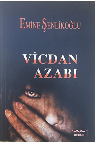 Mektup Yayınları Vicdan Azabı, Emine Şenlikoğlu, Mektup Yay.