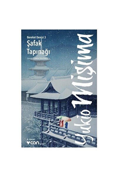 CAN Can Şafak Tapınağı Bereket Denizi 3 Yukio Mişima