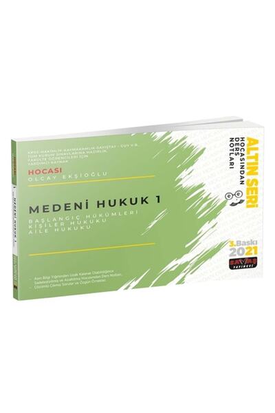 Savaş Yayınevi Medeni Hukuk 1 Başlangıç Hükümleri Hocasından Ders Notları - O...