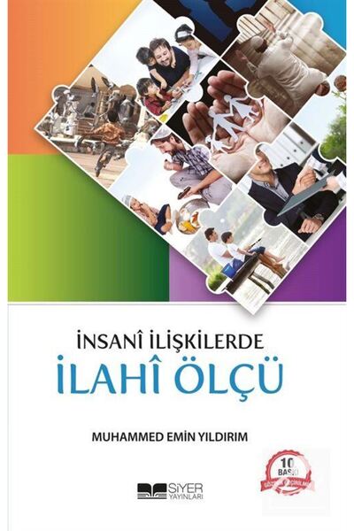 Siyer Yayınları İnsani İlişkilerde İlahi Ölçü