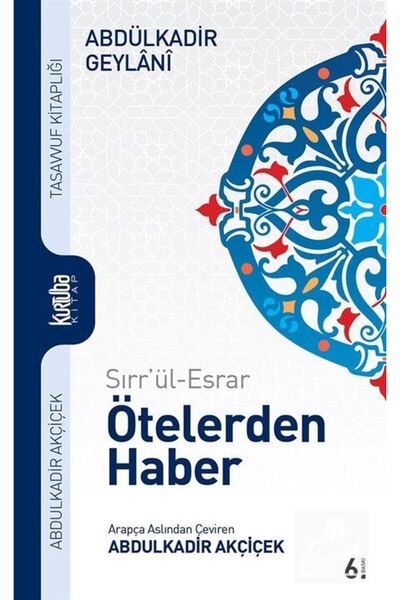 Kurtuba Kitap Sırr'ül-Esrar Ötelerden Haber