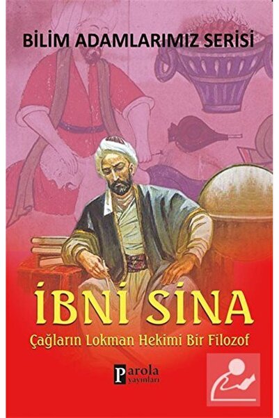Parola Yayıncılık İbni Sina & Çağların Lokman Hekimi Bir Filozof