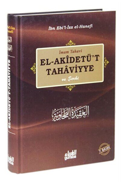 Guraba Yayınları El-akidetü't Tahaviyye Ve Şerhi (CİLTLİ)