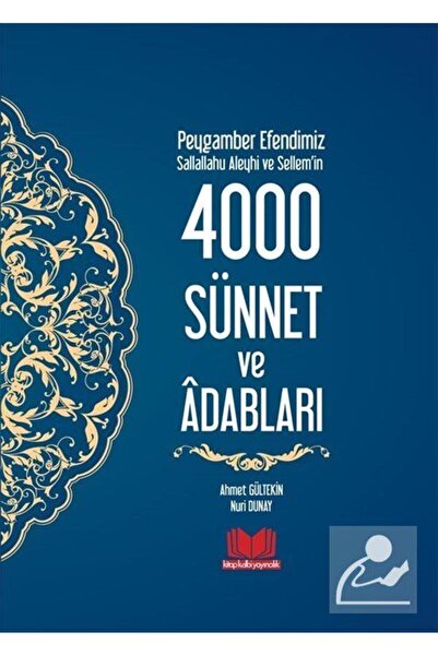 Genel Markalar Peygamber Efendimiz Sallallahu Aleyhi ve Sellemin 4000 Sünnet ve Adabları Ciltli