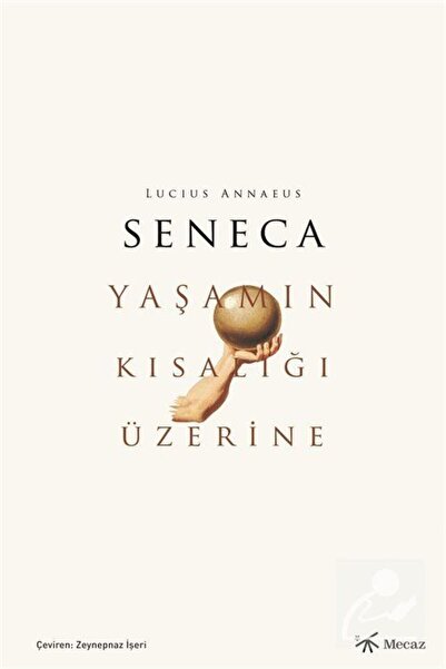 Mecaz Yayınları Yaşamın Kısalığı Üzerine