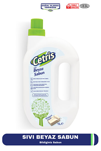 CETRIS 1lt Sıvı Beyaz Sabun, Bildiğiniz Sabun, Temizlikte Doğal Olarak Önde