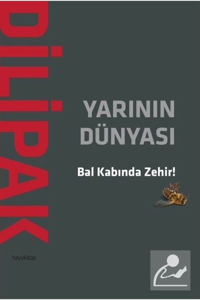 hayykitap Yarının Dünyası & Bal Kabında Zehir!