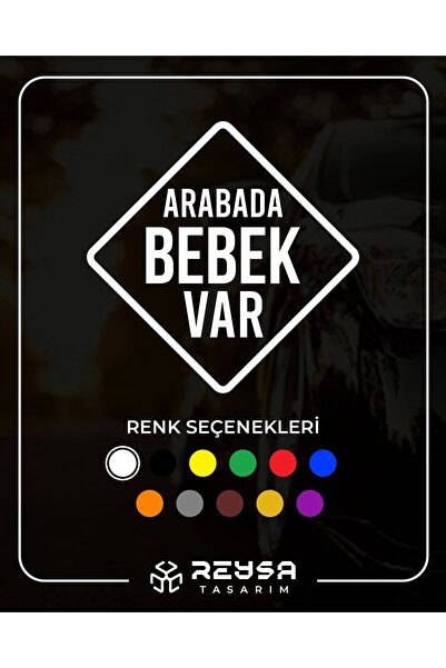 Reysa Tasarım arabada Bebek Var Sticker 17x17 Cm Beyaz