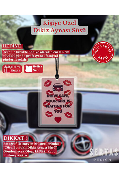 SERYAS DESIGN DRİVE SAFE Kişiye Özel Fotoğraflı Dikiz Aynası Süsü Araba Süsü ...