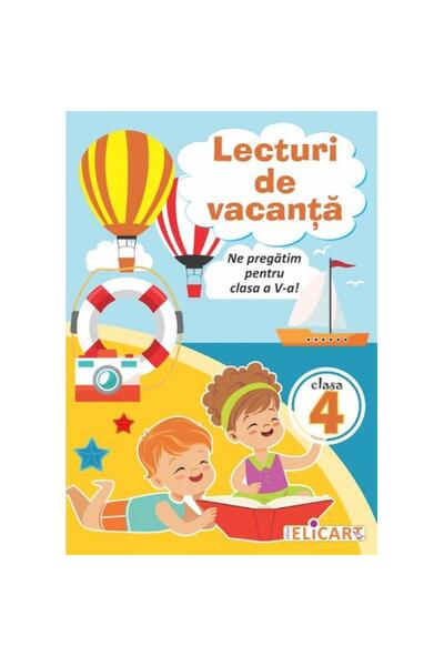 AngelicArt Lecturi de vacanță. Clasa a IV-a