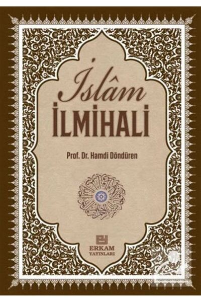Erkam Yayınları Delilleriyle Islam Ilmihali - Hamdi Döndüren