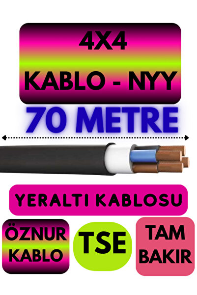 Öznur 4X4 NYY (Yeraltı Kablosu) Metre Seçenekli 70 METRE