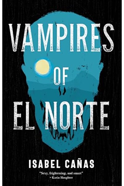 SOLARIS Vampires Of El Norte