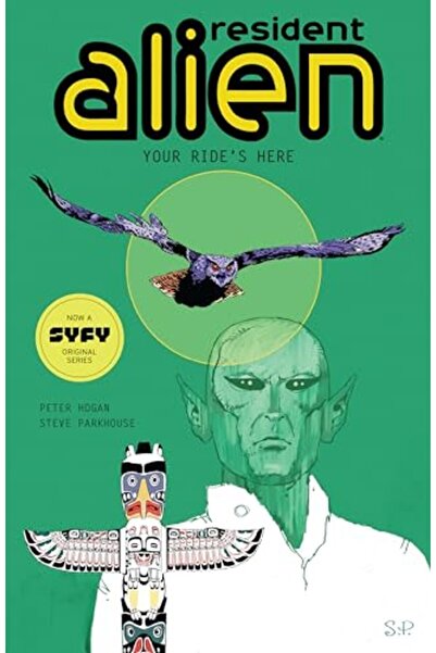 Dark Horse Comics,U.S. Resident Alien المجلد 6: رحلاتك هنا