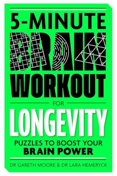 Michael O'Mara 5Minute Brain Workout For Longevity Puzzles To Boost Your Brai...