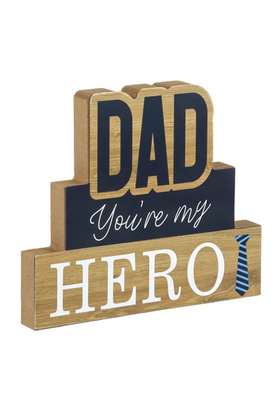 SHOPIENS Shopiens® wooden table and desk decoration, with message 'Dad You're My Hero'