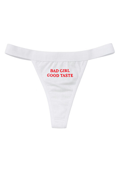 La Joie Bad Girl , Good Taste Sloganlı Külot