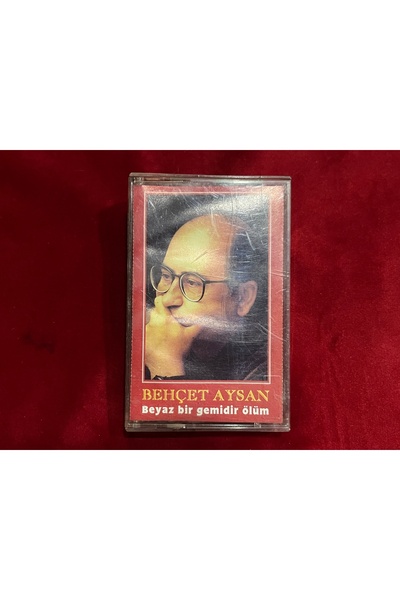 tayfuntufan antika koleksiyon بيهتشيت أيسان هو سفينة بيضاء، كاسيت الموت