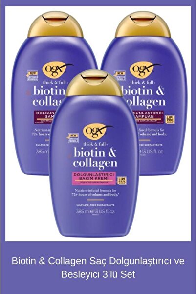 OGX Biotin & Collagen Saç Dolgunlaştırıcı ve Besleyici 3’lü Set