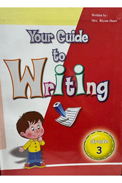 DAR YOUR GUIDE TO WRITING GRADE 3