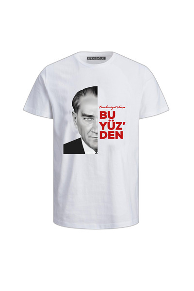 Efendioğlu Design Cumhuriyet Varsa Bu Yüz'den Atatürk ve 29 Ekim Baskılı Çocu...