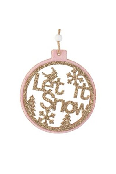 Jumbo Ornament de Crăciun rotund din lemn „Let it Snow” catifea roz cu sclipici bej Ø10 cm