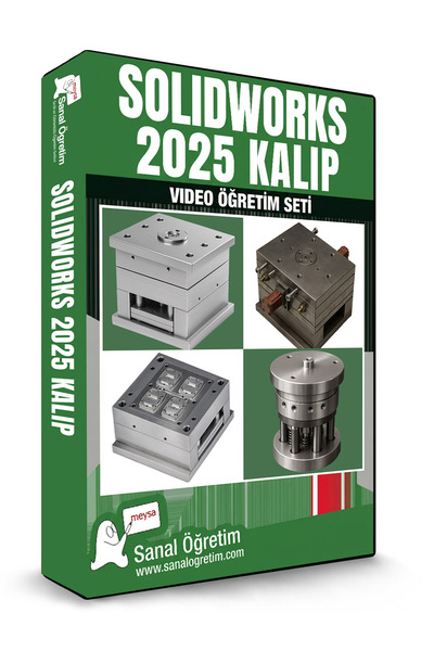 Sanal Öğretim SolidWorks 2025 Kalıp Plastik Enjeksiyon Video Ders Eğitim Seti