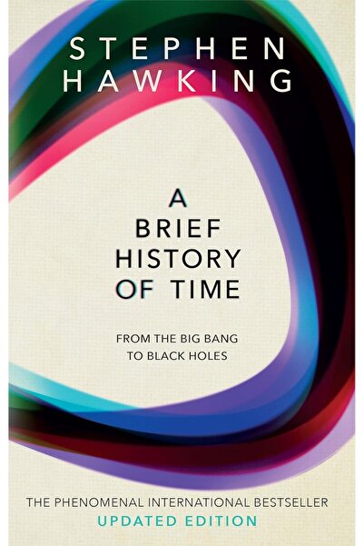 Bantam Brief History of Time: From the Big Bang to Black Holes