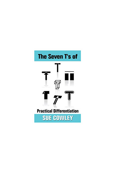 GENERAL BOOKS The Seven T's of Practical Differentiation