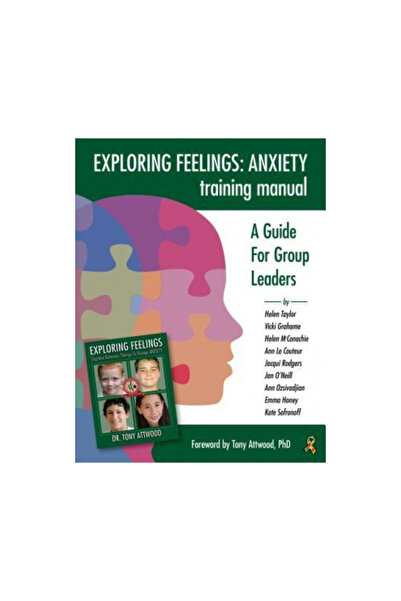 Future Horizons Exploring Feelings Training Manual: A Guide for Group Leaders