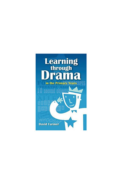 Laura Geringer Books Learning Through Drama in the Primary Years