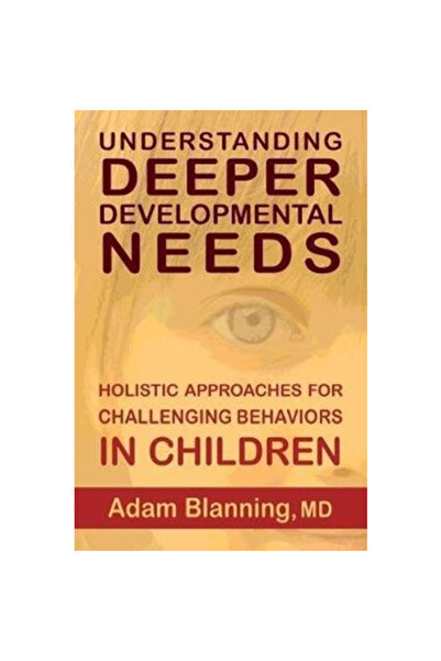 Anthroposophic Pr Understanding Deeper Developmental Needs: Holistic Approach...