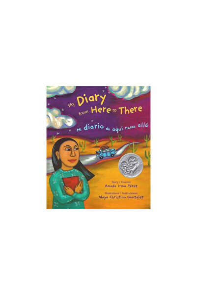 Children'S Book Press (Ca) My Diary from Here to There/Mi Diario de Aqui Hast...