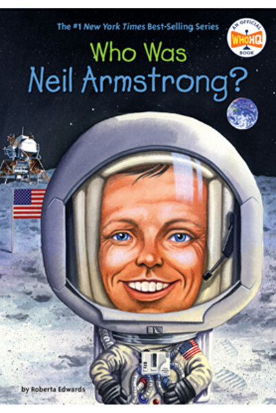 GROSSET & DUNLAP Who Is Neil Armstrong?