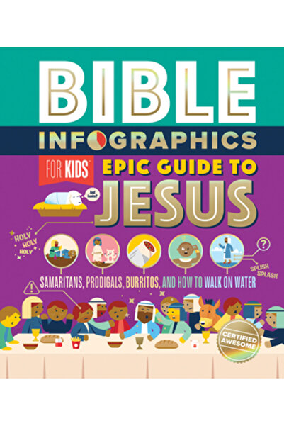 Harvest House Publ Bible Infographics for Kids Epic Guide to Jesus: Samaritan...