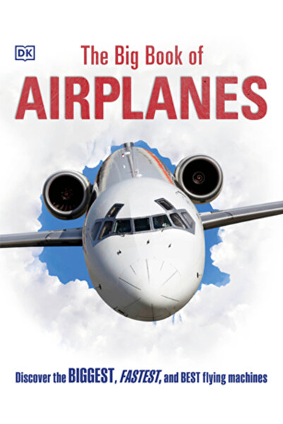 Dk Pub The Big Book of Airplanes