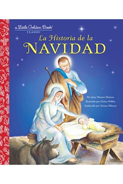 Golden Books Pub Co Inc La Historia de La Navidad