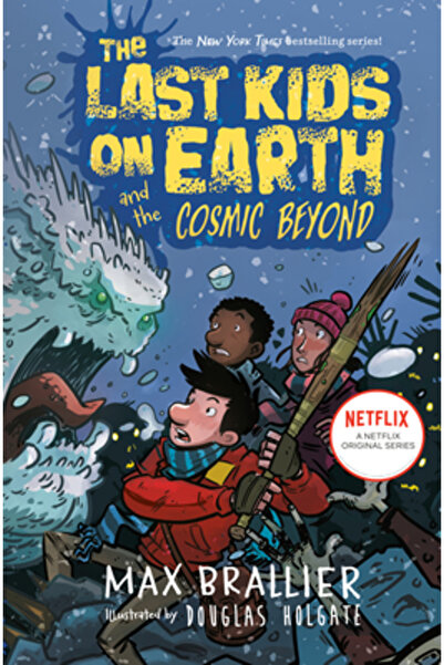 Viking Books for Young Readers The Last Kids on Earth and the Cosmic Beyond