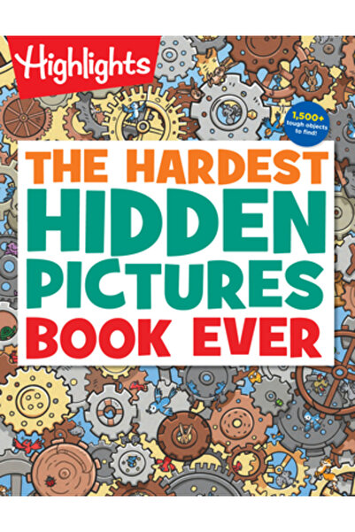 Highlights Pr The Hardest Hidden Pictures Book Ever