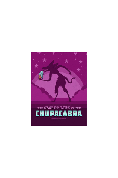 Capstone Pr The Secret Life of the Chupacabra
