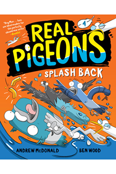 Yearling Real Pigeons Splash Back (Book 4)