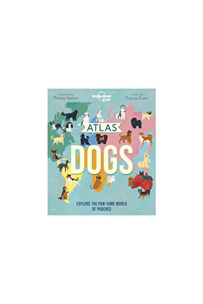 Lonely Planet Pub Atlas of Dogs