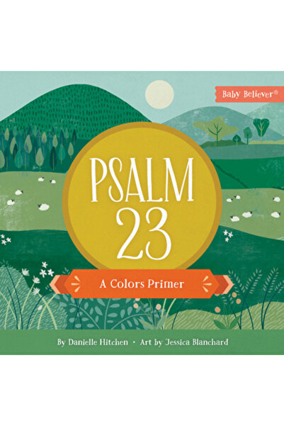 Harvest Kids Psalm 23: A Colors Primer