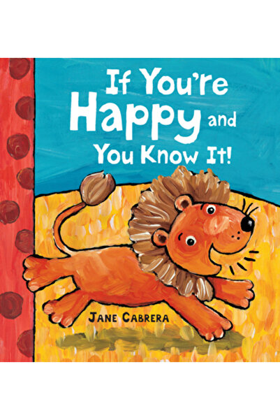 Holiday House Inc If You're Happy and You Know It