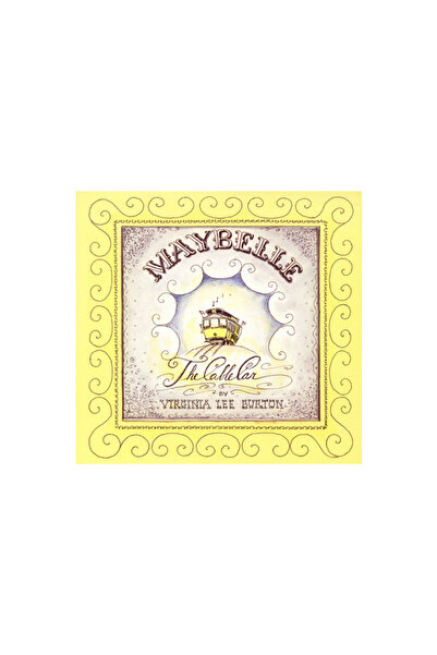 Houghton Mifflin Maybelle the Cable Car